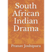 South African Indian Drama