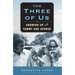 The Three of Us: Growing Up with Tammy and George