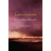 Lamentations: A Novel of Women Walking West