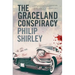 The Graceland Conspiracy