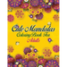Cute Mandalas Coloring Book For Adults: 50 Mandalas: Stress Relieving Mandala Designs for Adults Relaxation
