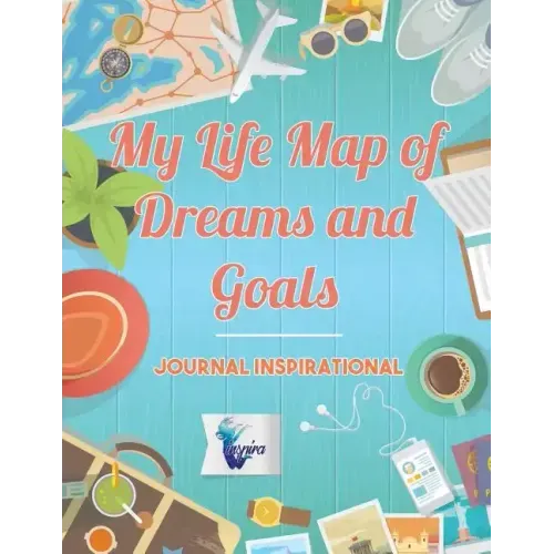 My Life Map of Dreams and Goals Journal inspirational