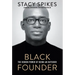 Black Founder: The Hidden Power of Being an Outsider