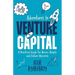 Adventures in Venture Capital: A Practical Guide for Novice Angels and Future Unicorns