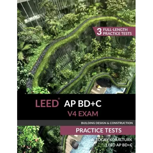 LEED AP BD+C V4 Exam Practice Tests (Building Design & Construction)