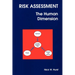 Risk Assessment: The Human Dimension