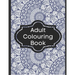 Adult Colouring Book: Colouring Books for Adults