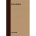 Orchestration