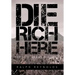 Die Rich Here: The Lost Adams Diggings
