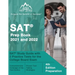 SAT Prep Book 2021 and 2022: SAT Study Guide with 2 Practice Tests for the College Board Exam [4th Edition Preparation]