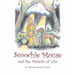 Scoochie Mouse and the Miracle of Life