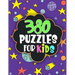 380 puzzles for kids: word Search, sudoku, logic puzzles, math puzzles... fun puzzles for kids age 6,7,8..12, activity workbook to children