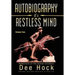 Autobiography of a Restless Mind: Reflections on the Human Condition