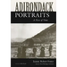 Adirondack Portraits: A Piece of Time