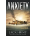 Anxiety - A Post-Apocalyptic Survival Thriller