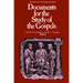 Documents for the Study of the Gospels: Revised and Enlarged Edition