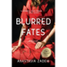 Blurred Fates