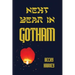 Next Year in Gotham