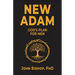 New Adam: God's Plan for Men