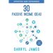 30 Passive Income Ideas: The most trusted passive income guide to taking charge & building your residual income portfolio