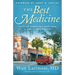 The Best Medicine: Tales of Humor and Hope from a Small-Town Doctor