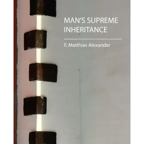 Man's Supreme Inheritance
