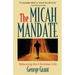 The Micah Mandate: Balancing the Christian Life