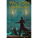 Paladin Unbound