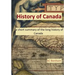 HISTORY of CANADA - a short summary of the long history of Canada -
