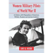 Women Military Pilots of World War II: A History with Biographies of American, British, Russian and German Aviators