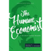 The Humane Economist: A Wilhelm Röpke Reader