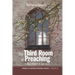 The Third Room of Preaching: A New Empirical Approach