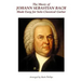 The Music of Johann Sebastian Bach Made Easy for Solo Classical Guitar
