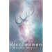 Deer Woman