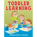 Toddler Learning: Preschool 3 Years
