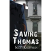 Saving Thomas
