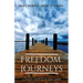 Freedom Journeys. Real People. Real Stories.