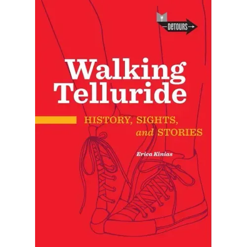 Walking Telluride