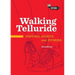 Walking Telluride