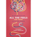 All the Feels for Teens: The Good, the Not-So-Good, and the Utterly Confusing