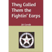 They Called Them the Fightin' Earps