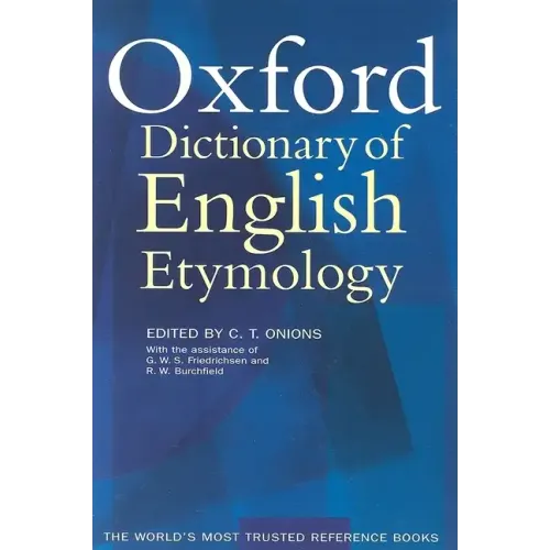 The Oxford Dictionary of English Etymology