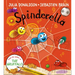 Spinderella Board Book