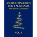 10 Christmas Duets for 2 Alto Saxes with Piano Accompaniment: Vol. 4