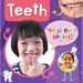 Teeth