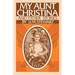 My Aunt Christina: And Other Stories