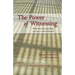 The Power of Witnessing: Reflections, Reverberations, and Traces of the Holocaust: Trauma, Psychoanalysis, and the Living Mind
