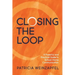 Closing the Loop: A Powerful and Practical Guide to School-Home Communication