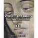 Vida de la Virgen (1): Según María Jesús de Ágreda en la Mística Ciudad de Dios