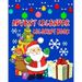 Advent Calendar Coloring Book: Countdown To Christmas 24 Numbered Colouring Pages For Kids - With Santa Claus Reindeer Snowmen & More! Super Fun Wint